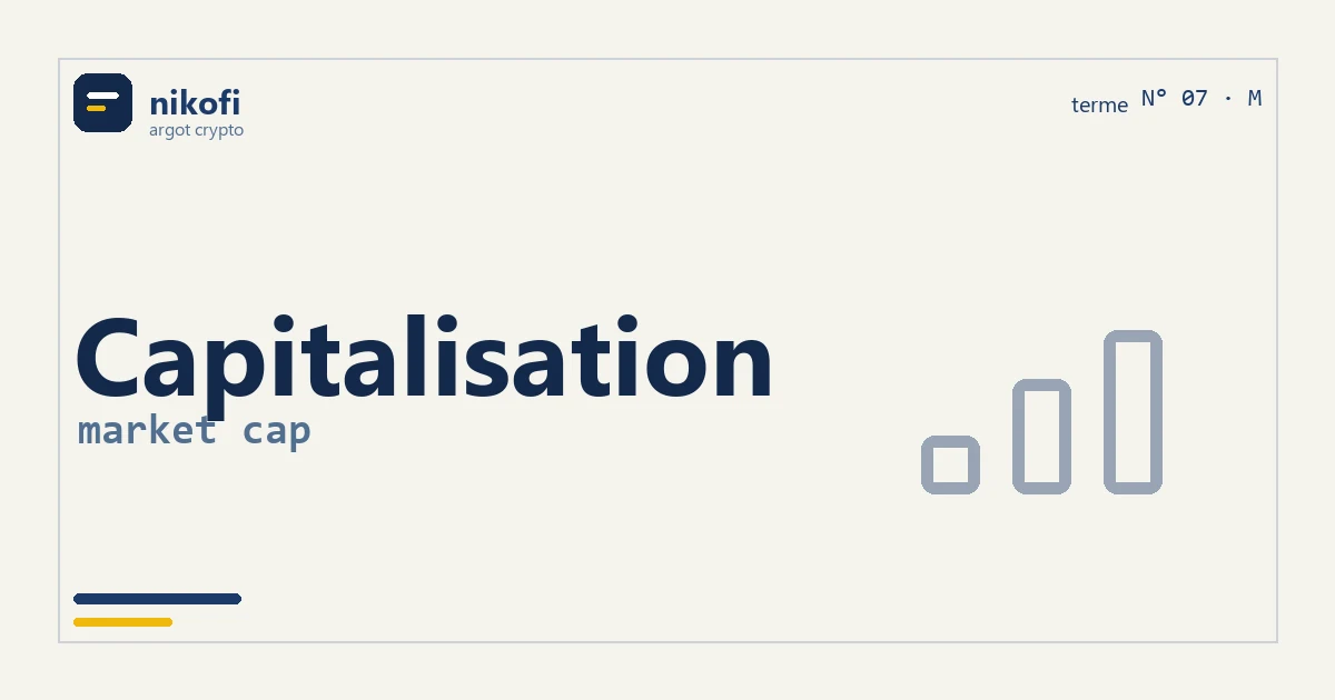 La capitalisation : prix multiplié par l'offre en circulation, pourquoi une crypto à quelques centimes n'est pas forcément une affaire