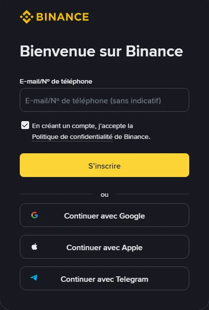 Page d’inscription Binance : le titre « Bienvenue sur Binance », un champ « E-mail/Nº de téléphone (sans indicatif) », la case cochée « En créant un compte, j’accepte la Politique de confidentialité de Binance », le bouton jaune « S’inscrire », puis les boutons « Continuer avec Google », « Continuer avec Apple » et « Continuer avec Telegram »